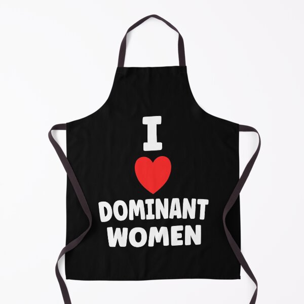 Item preview, I Love Dominant Women Funny Submissive Kinky Domination Quote designed and sold by TheMagicKrew.