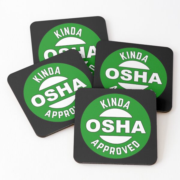 Item preview, Kinda OSHA Approved designed and sold by comforty.