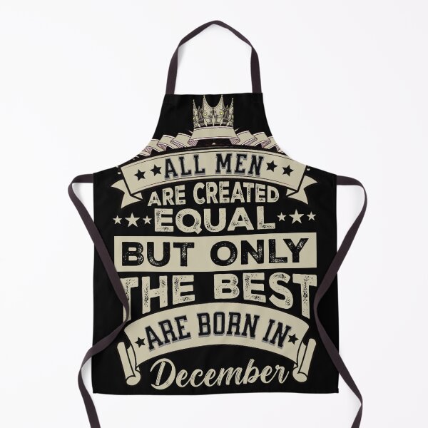 Item preview, All Men Are Created Equal But The Best Are Born In December | December Birthday Gift | Men Birthday Gift designed and sold by AMINE ★★★★★.