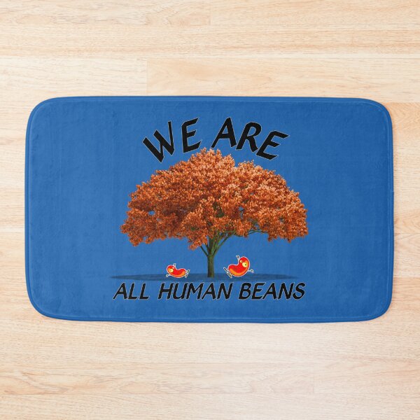 Item preview, Copie de Copie de Copie de Copie de We are all Human beans  designed and sold by RendoRed.