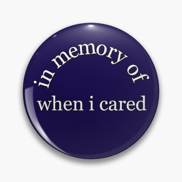 Item preview, in memory of when i cared designed and sold by abbinagl10.