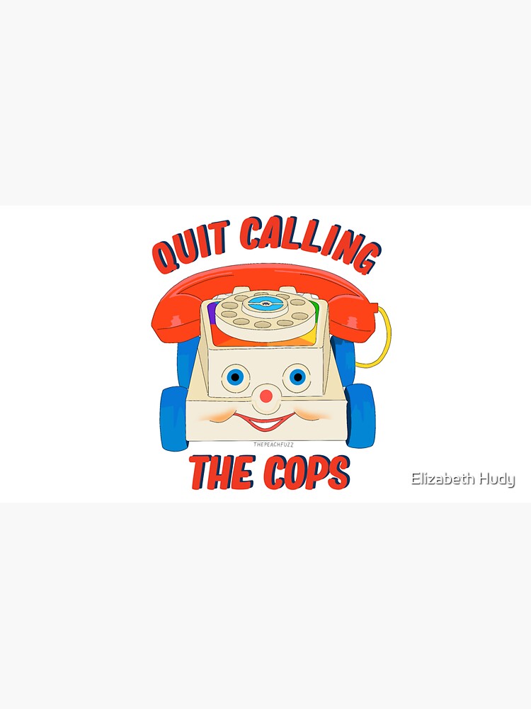 Thumbnail 7 of 7, Cap, Quit Calling The Cops - The Peach Fuzz designed and sold by elizabethhudy.