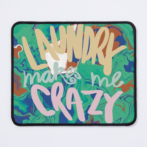 Item preview, Laundry makes me crazy green abstract fluid typography designed and sold by chuckletuckle.