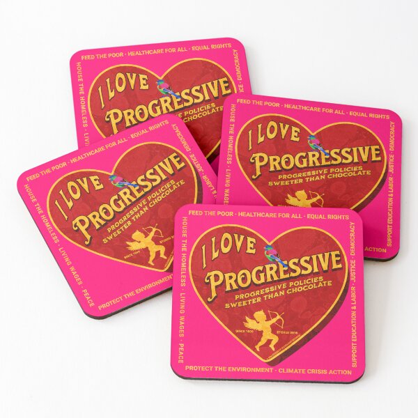 Item preview, PMD00412 Progressive Movement Designs I Love Progressive Policy progress goals for Bernie Sanders supporter progressives designed and sold by ProgressiveLeft.