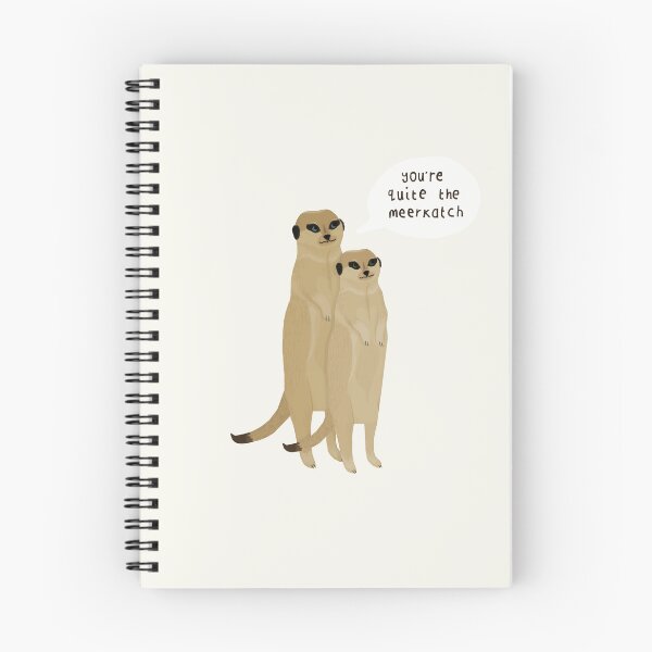 Aperçu de l'œuvre tu es une véritable suricate créée et vendue par emily  gaskin.