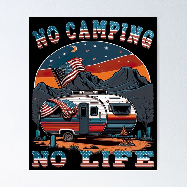 Item preview, No Camping No Life Camping Caravan USA designed and sold by druckfun.