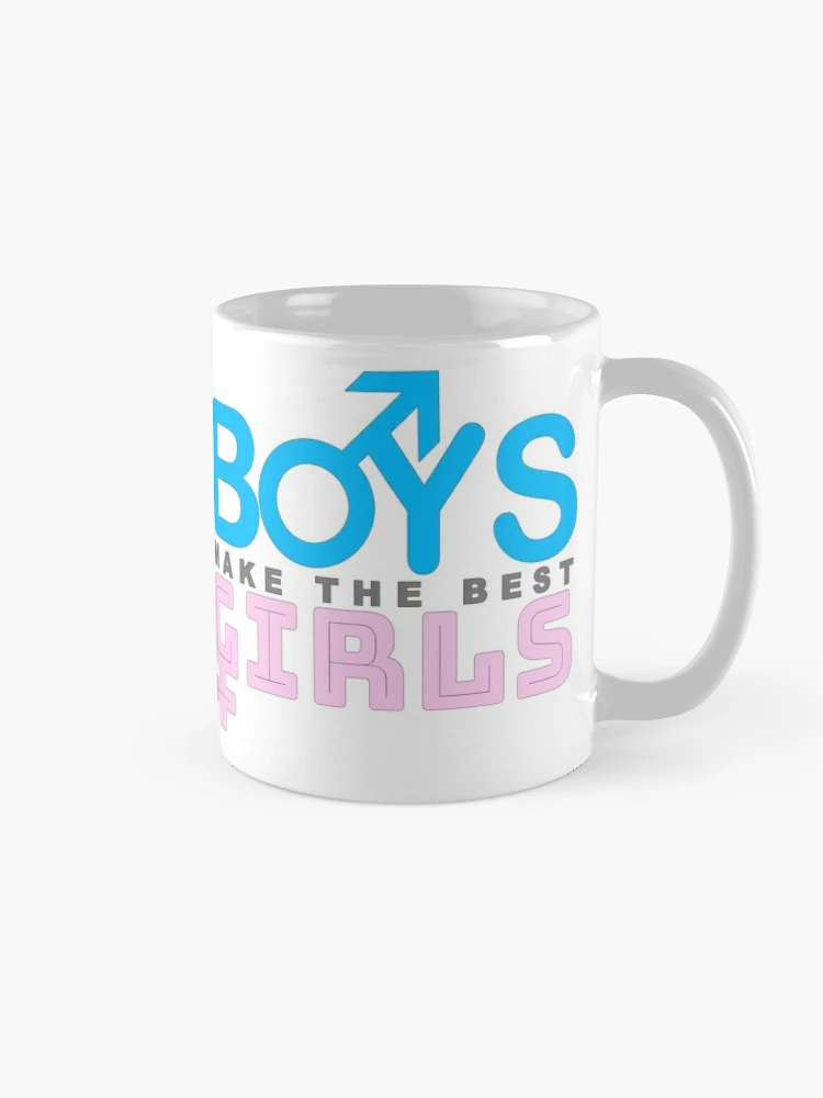 Boys Make The Best Girls Coffee Mug for Sale by rizkitsuneki