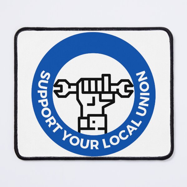Item preview, Support Your Local Union l Blue designed and sold by GabbyC03.