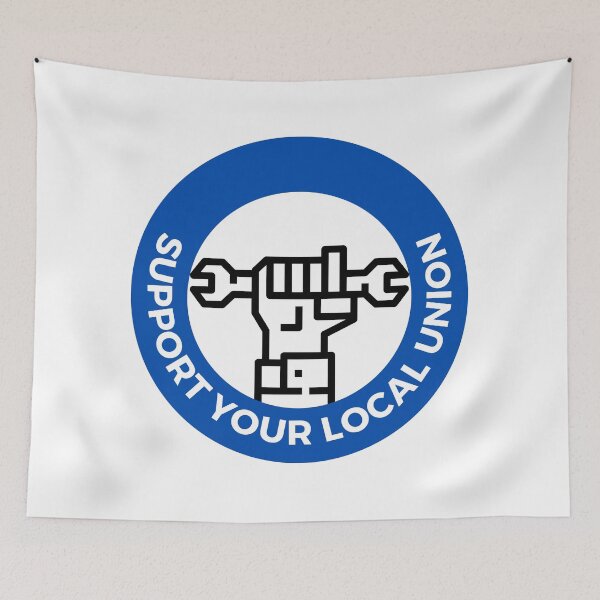 Item preview, Support Your Local Union l Blue designed and sold by GabbyC03.