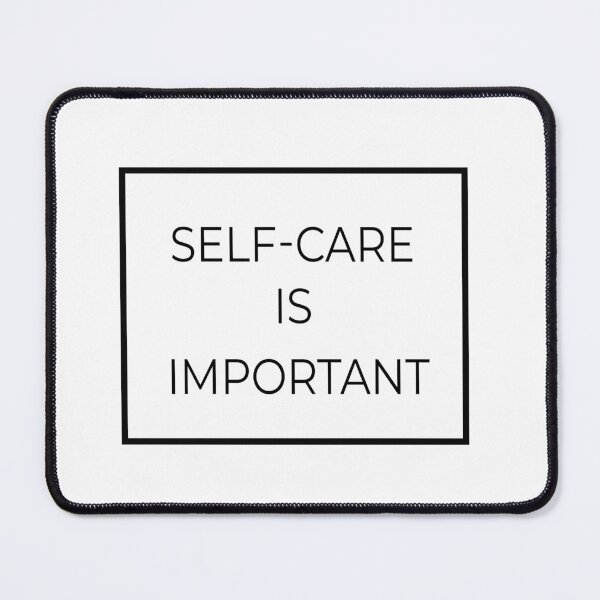 Item preview, Self-care is important designed and sold by Depressed-Bunny.