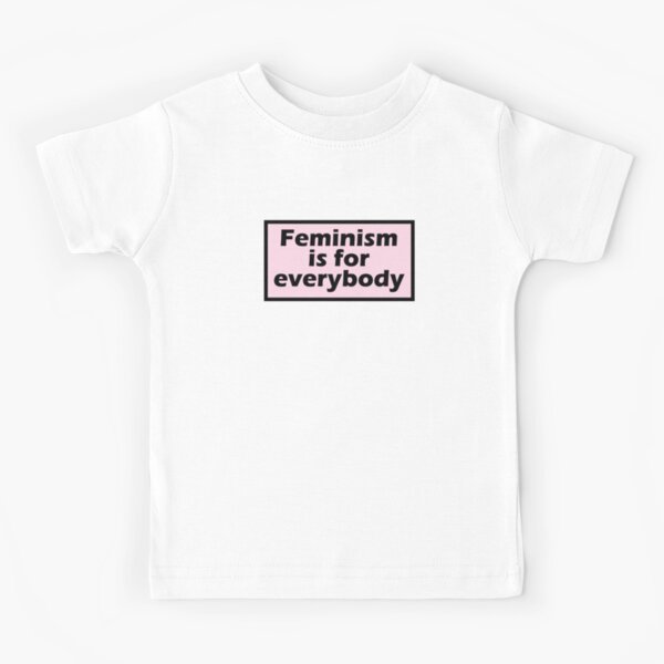 feminism is for everybody t shirt