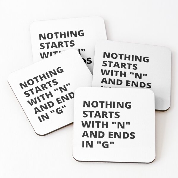 Item preview, Nothing Starts With 'N' And Ends With 'G', Prove Me Wrong| Funny joke and puns designed and sold by House-Of-Pinto.
