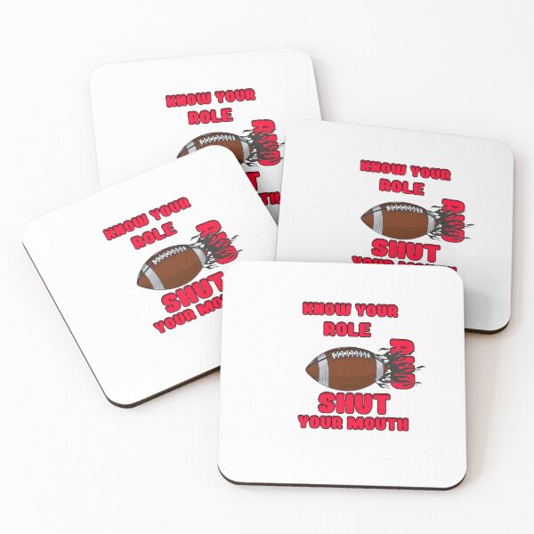 Item preview, Know your role and shut your mouth designed and sold by blackout12.