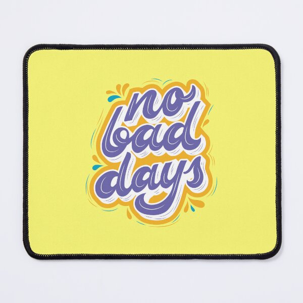 Item preview, No Bad Days - Inspirational and Motivational Quote designed and sold by greenoriginals.