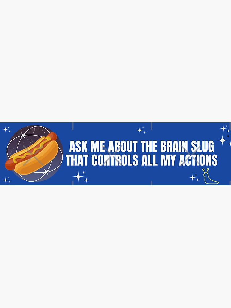 Thumbnail 3 von 3, Sticker, Fragen Sie mich nach meiner Gehirnschnecke designt und verkauft von Spaghetti-hoes.