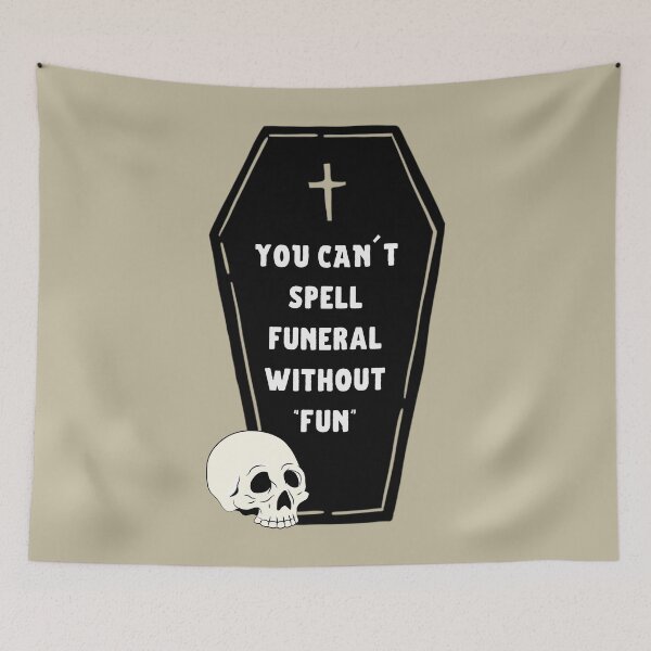Item preview, funny funeral designed and sold by GabyDark.