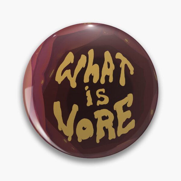 Item preview, What is vore designed and sold by fruitcupkun.