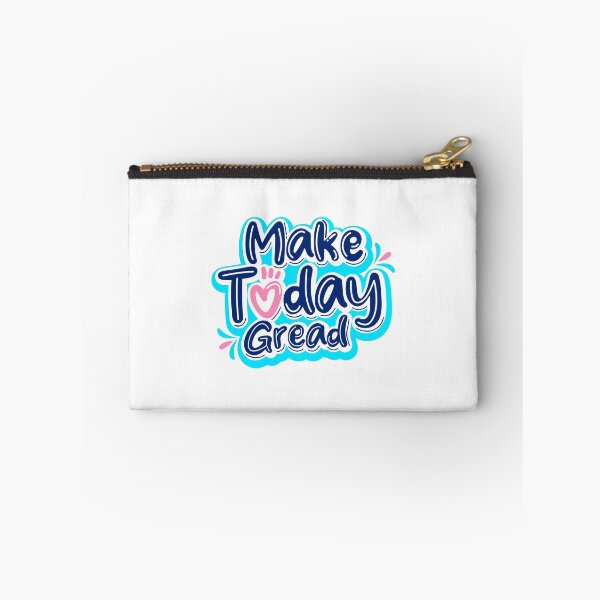 Item preview, Make Today Gread designed and sold by ARTSYILA.