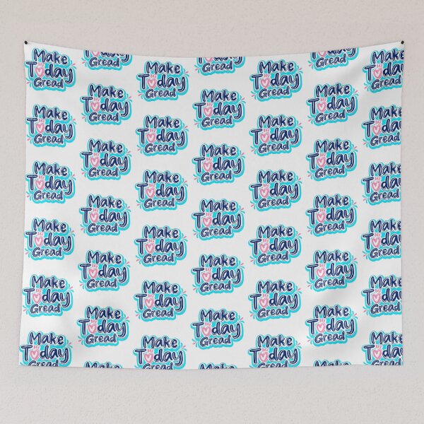 Item preview, Make Today Gread designed and sold by ARTSYILA.