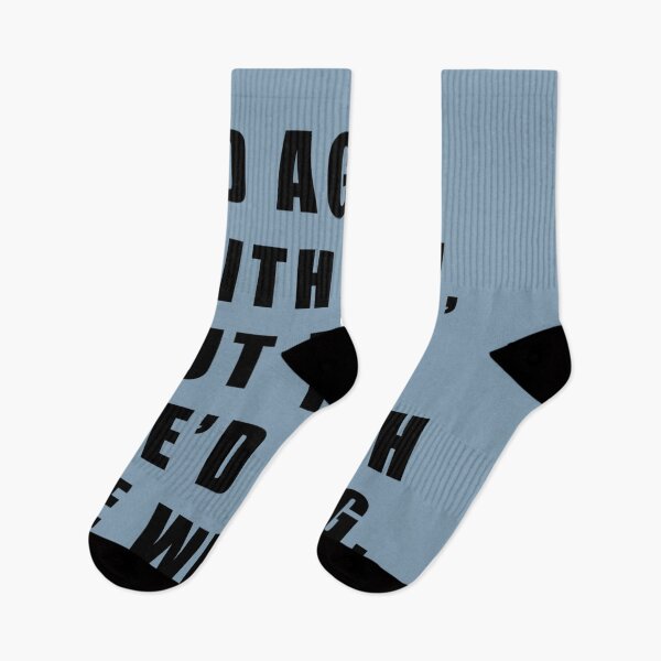 Item preview, ID AGREE WITH YOU BUT THEN WED BOTH BE WRONG designed and sold by Geodtewart.