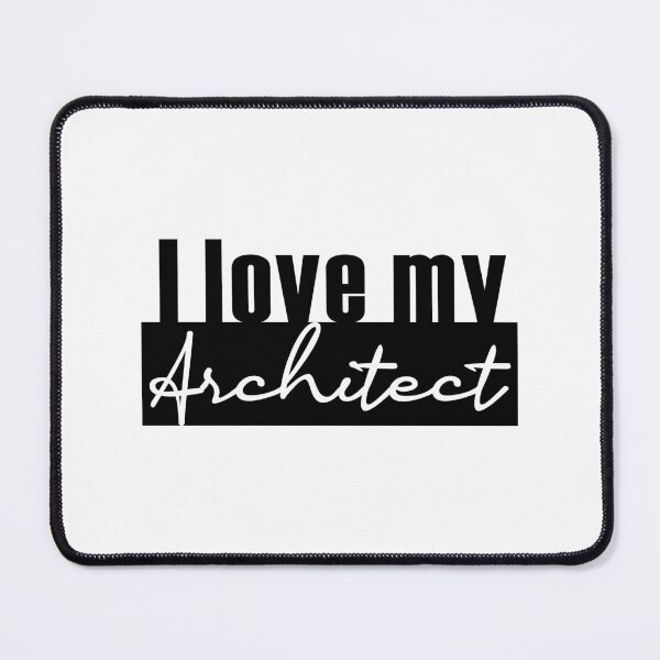 Item preview, i love my architect for valentines day gift ideas designed and sold by Rima-Store-19.