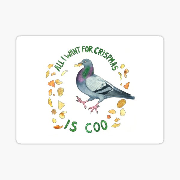 All I Want For Crispmas Is Coo Sticker
