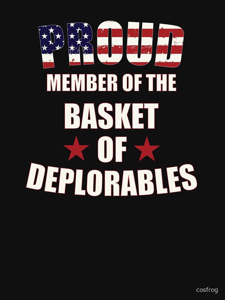 basket of deplorables t shirt