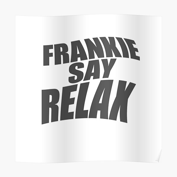 ross in frankie says relax