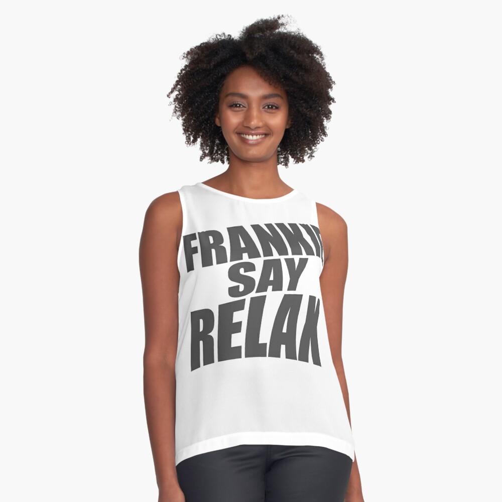 ross frankie says relax shirt