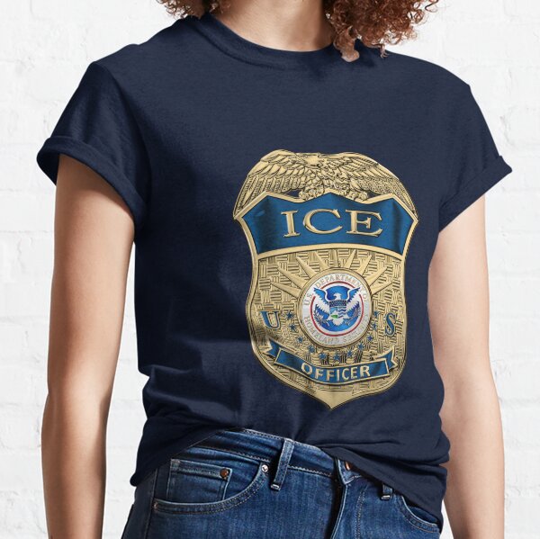 Immigration Enforcement T Shirts for Sale Redbubble