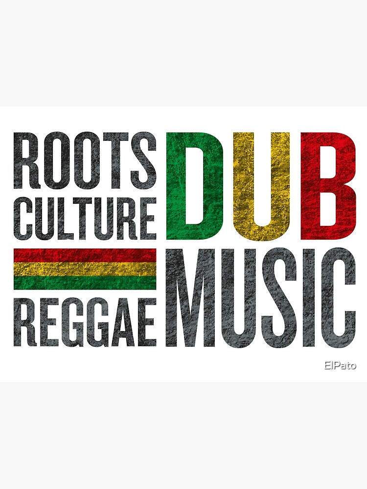 Roots Culture - Reggae DUB Music | Poster