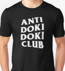 Anti Doki Doki Club DDLC Unisex T-Shirt