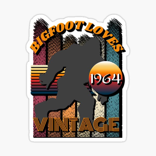 Bigfoot Loves Vintage 1964 Sticker