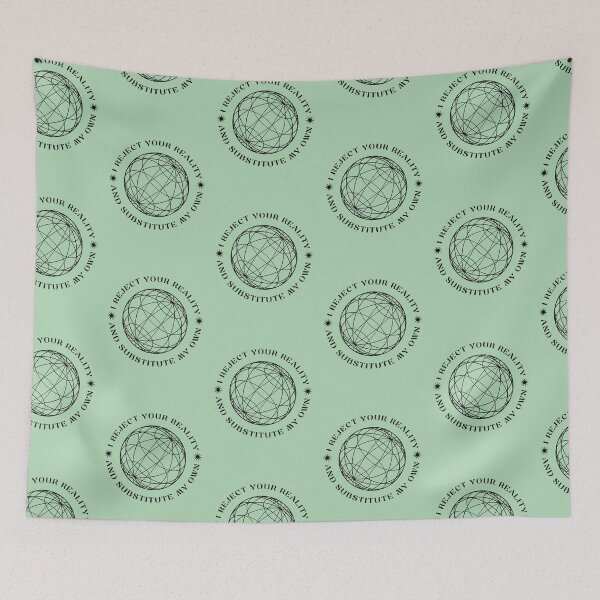 Item preview, I Reject Your Reality And Substitute My Own  designed and sold by luciddreame.