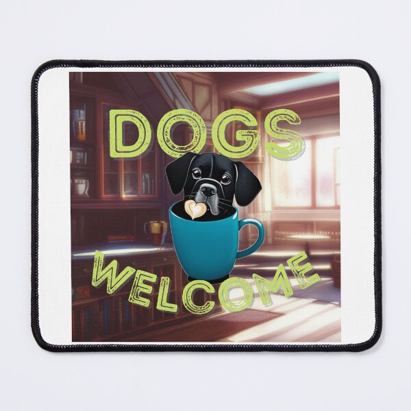Item preview, "Dogs Welcome" sign. designed and sold by PhotoDesignNZ.