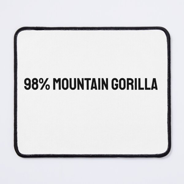 Item preview, 98% Mountain Gorilla  designed and sold by Brockinator.