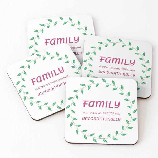 Item preview, family is anyone who loves you unconditionally | 16 designed and sold by Lets Be Positive (5.0) ⭐⭐⭐⭐⭐.