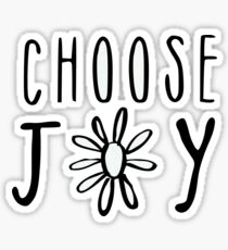 choose joy Sticker