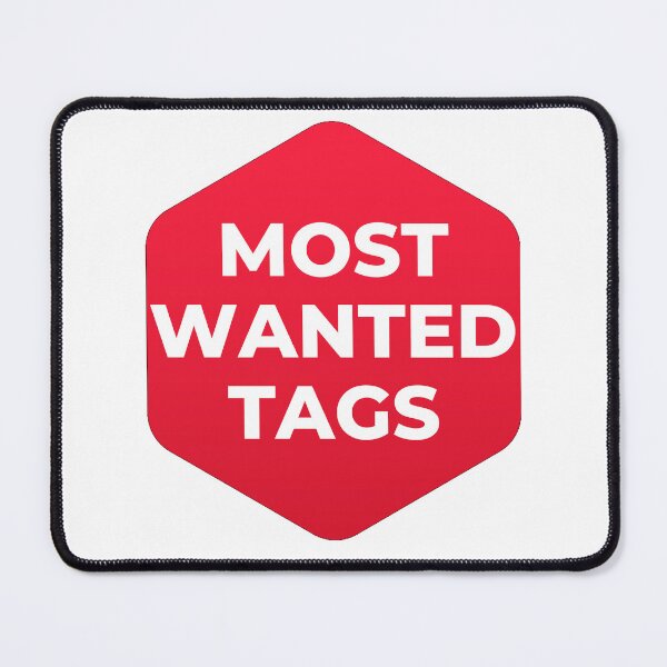 Item preview, Most Wanted Tags designed and sold by designerpriti.