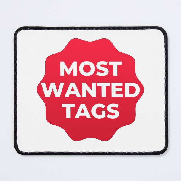 Item preview, Most Wanted Tags designed and sold by designerpriti.