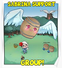 Sabrina Support Group Members Merch! Poster
