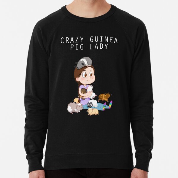 Crazy Guinea Pig Lady (on my own terms) Lightweight Sweatshirt