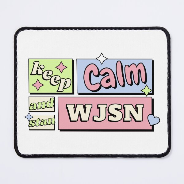Item preview, Keep Calm and Stan WJSN designed and sold by AliffStudio.