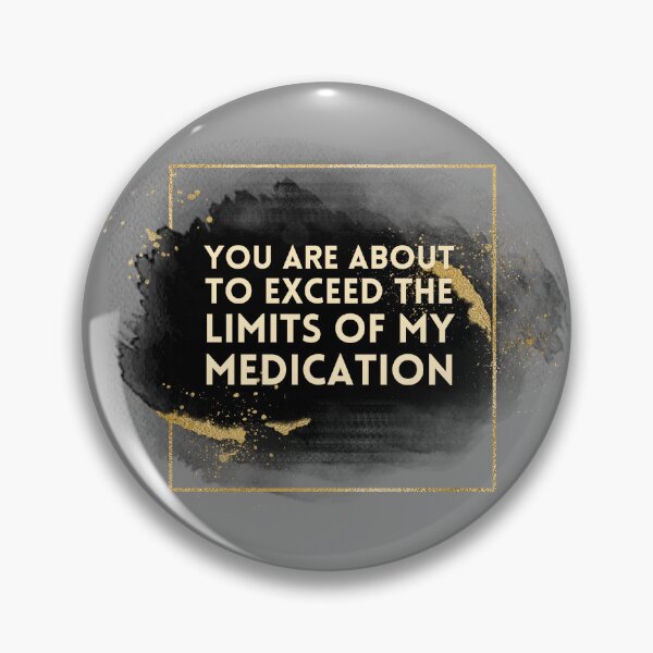 Item preview, Funny Prescription Quote designed and sold by RagWeasel.