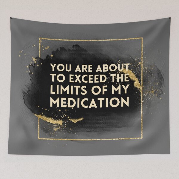 Item preview, Funny Prescription Quote designed and sold by RagWeasel.