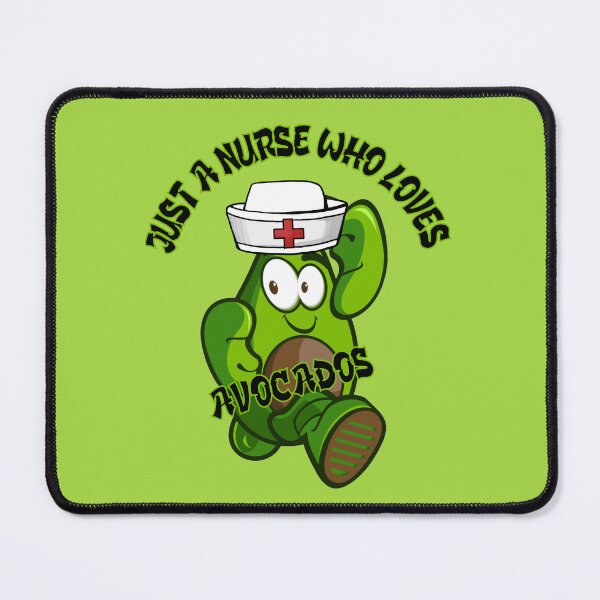 Item preview, Just A Nurse Who Loves Avocados designed and sold by RockBeeDesigns.