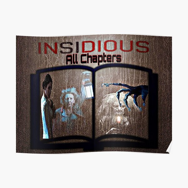 All Chapters Of Insidious Poster By Sermani Redbubble