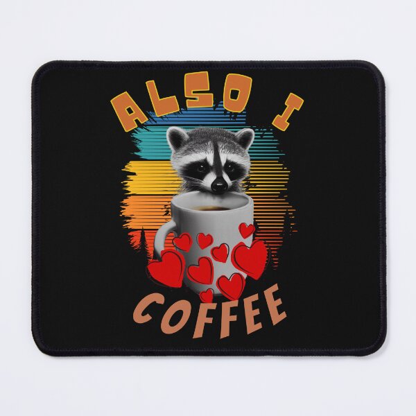 Item preview, a cute raccoon who also loves coffee designed and sold by Animal world designs.
