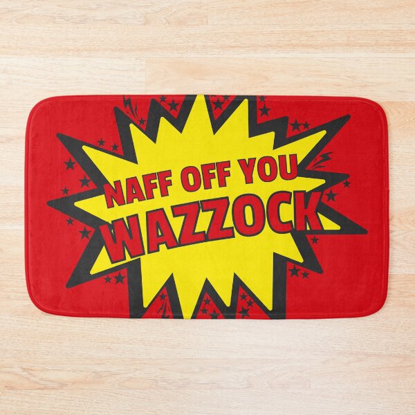 Item preview, BBC Ghosts - Naff Off You Wazzock designed and sold by humnoo.