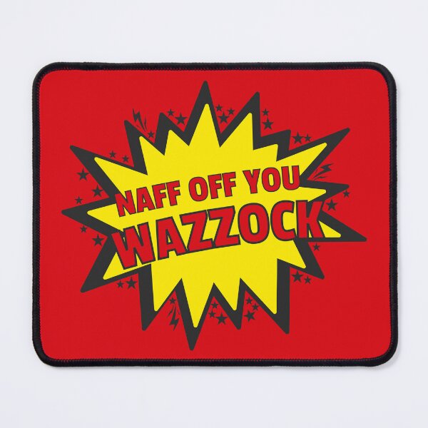 Item preview, BBC Ghosts - Naff Off You Wazzock designed and sold by humnoo.